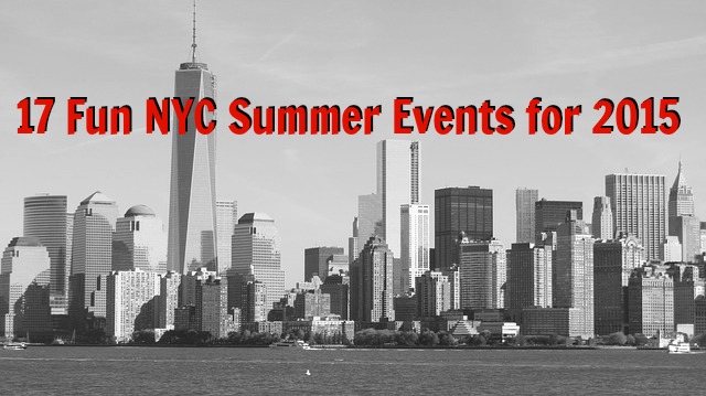 17 fun NYC summer events for 2015