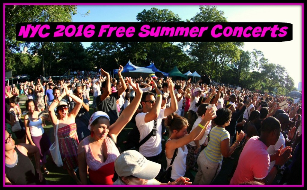 NYC 2016 Free Summer Concerts